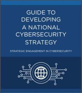 Guide to Developing a National Cybersecurity Strategy