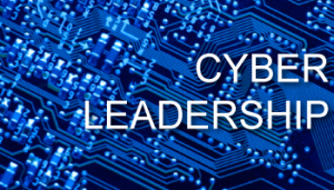 Image of a microchip with the words Cyber Leadership laid over the top of it.