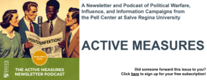 The Masthead for the Active Measures Newsletter Podcast
