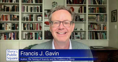 Examining the Implications of International Scarcity and Plenty with Francis Gavin